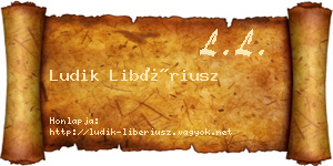Ludik Libériusz névjegykártya